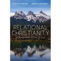 Relational Christianity: A Remarkable Vision of God