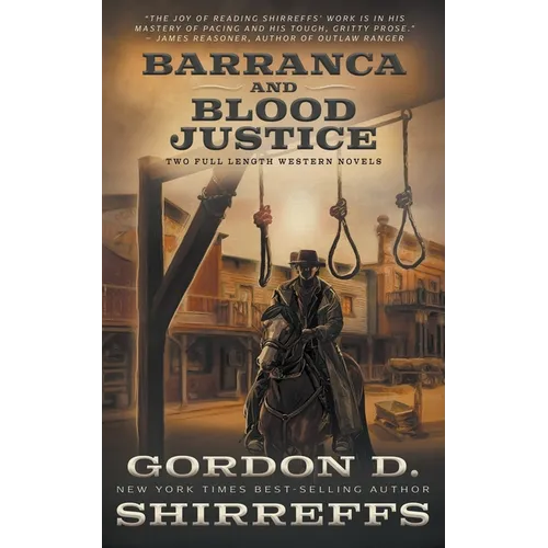 Barranca and Blood Justice: Two Full Length Western Novels