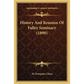 History And Reunion Of Falley Seminary (1890)