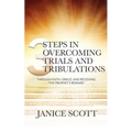 3 Steps in Overcoming Trials and Tribulations