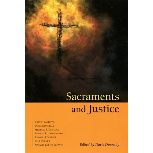 Sacraments and Justice