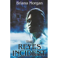 The Reyes Incident