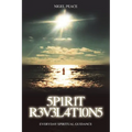 Spirit Revelations ... Everyday Spiritual Guidance