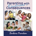 Parenting with Kindness & Consequences