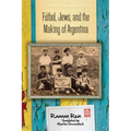 Fútbol, Jews, and the Making of Argentina