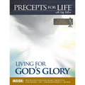 Precepts For Life Study Companion: Living for God's Glory