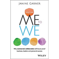 From Me to We: Why Commercial Collaboration Will Future-Proof Business, Leaders and Personal Success