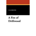 A Fire of Driftwood
