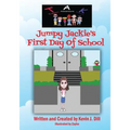 Team Adventure Kids: Jumpy Jackie's First Day of School