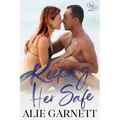 Keeping Her Safe