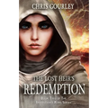 The Lost Heir's Redemption: Book Two of The Inheritance Ring Series