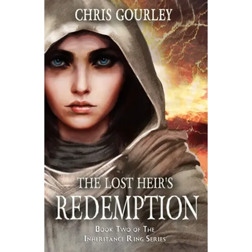 The Lost Heir's Redemption: Book Two of The Inheritance Ring Series