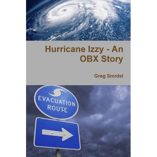 Hurricane Izzy - An OBX Story