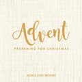 Advent: Preparing for Christmas