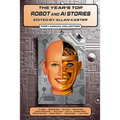 The Year's Top Robot and AI Stories
