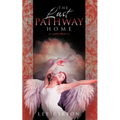 The Last Pathway Home