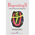 BegendingS: Every Ending is a New Beginning