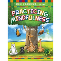 Practicing Mindfulness: Emma Lou the Yorkie Poo's Activity and Coloring Book for Kids