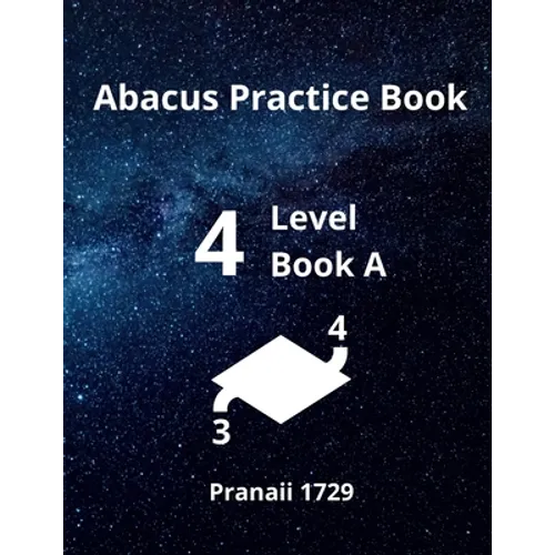 Abacus Level 4 Practice Book A