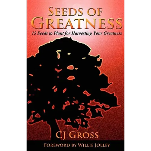 Seeds of Greatness
