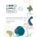 Mood'le Doodles: Doodle Your Day: A Journey to Mindful Mood Mastery Managing Emotions through Self-Reflection and Creative Expression