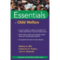 Essentials of Child Welfare