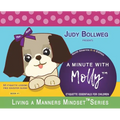 A Minute with Molly: Etiquette Essentials for Children