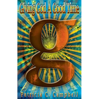 Giving God A Good Time - Paperback
