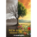 New Moment: Transgression to Transformation
