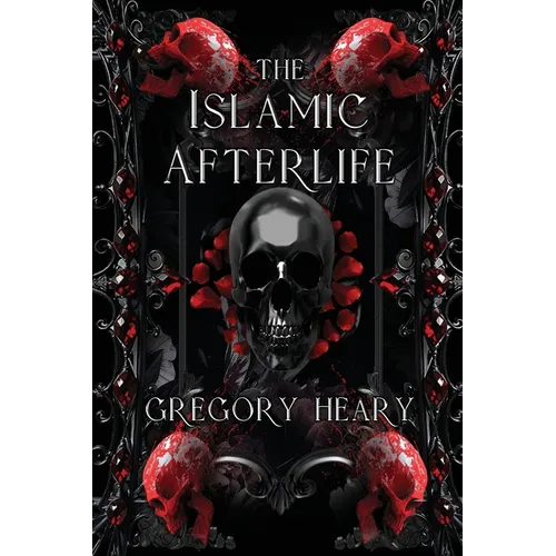 The Islamic Afterlife