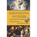Rekindling Wonder: Touching Heaven in a Screen Saturated World