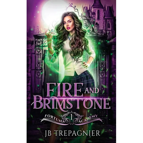 Fire and Brimstone: A Paranormal Reverse Harem Romance