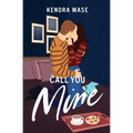 Call You Mine