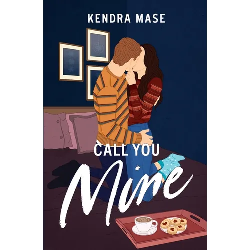 Call You Mine