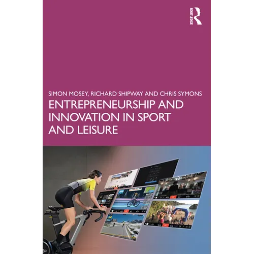 Entrepreneurship and Innovation in Sport and Leisure
