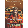 Falling for the Rescue: A Forced Proximity, Search and Rescue Romance Packed with Heat, Heart, and High Stakes