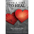 And A Time To Heal