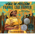 Voice of Freedom: Fannie Lou Hamer: The Spirit of the Civil Rights Movement