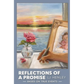 Reflections of a Promise