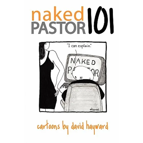 nakedpastor101: Cartoons by David Hayward