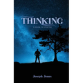 Thinking: A book of Poetry