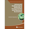 Advanced Mathematic Methods Environment & Resource Economics