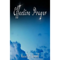 Effective Prayer by Russell H. Conwell (the author of Acres Of Diamonds)