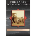 Early Polo Grounds