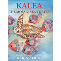 Kalea the Mosaic Sea Turtle