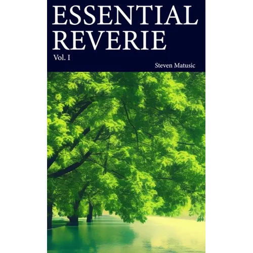 Essential Reverie