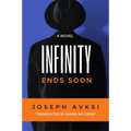 Infinity Ends Soon