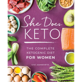 She Does Keto: The Complete Ketogenic Diet for Women