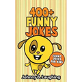 400+ Funny Jokes: Funny Jokes for Kids
