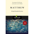 Matthew: Being Discipled by Jesus